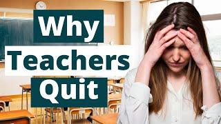 Why Teachers Are Quitting: The Shocking Truth Behind the Education Crisis