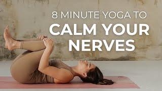 8-Minute Intermediate Yoga Flow for Anxiety and Stress | Calm Your Nervous System and Reset