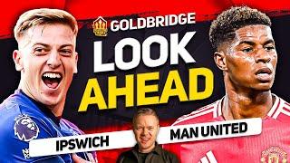 AMORIM'S FIRST GAME! Ipswich vs Manchester United! Goldbridge Preview