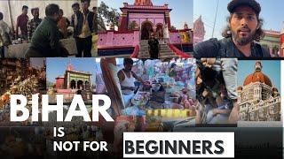 BIHAR IS NOT FOR BEGINNERS || ALL INDIA TRAVEL WITHOUT MONEY || [ Ep - 5 ]
