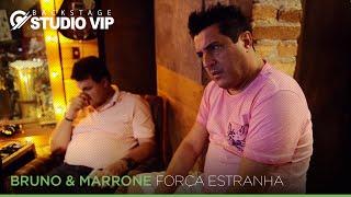 Backstage Vip - Dudu Borges - (Força Estranha) Bruno e Marrone