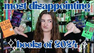 MY MOST DISAPPOINTING BOOKS OF 2024