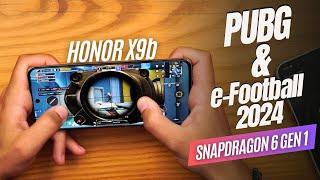 HONOR X9b PUBG Mobile ve e-Football 2024 Oyun Testi | Snapdragon 6 Gen 1