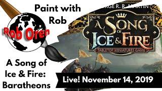 Rob LIVE! Paints A Song of Fire and Ice - Baratheons