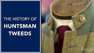 The History of Huntsman Tweeds | With Ed Turco