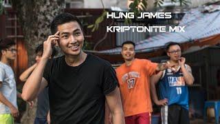 Hưng James - Kryptonite Mix | Chiều sân Y | Kicks Geeks