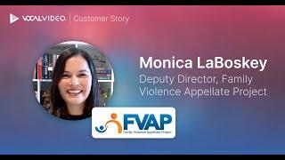 Vocal Video Reviews: Monica LaBoskey, Family Violence Appellate Project