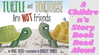 Turtle and Tortoise are NOT Friends!  AKid's Story Book Read Aloud