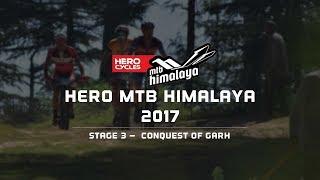 Day 3: Stage 3 –  Conquest of Garh | 13th Hero MTB Himalaya 2017