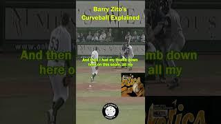 Barry Zito's Curveball Explained #mlb #oaklandathletics #baseball #pitchingtips