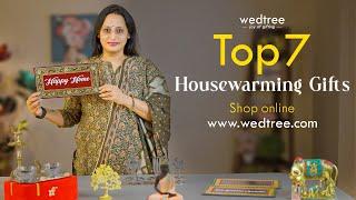 Top 7 Housewarming Gifts | Wedtree | 19 Feb 25