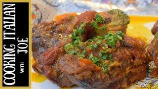 Ossobuco | Cooking Italian with Joe