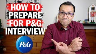 How To Prepare for P&G Interview.