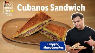 Ο Γιώργος Μαυρόπουλος φτιάχνει Cubanos Sandwich | Τhe Food Job by Lidl