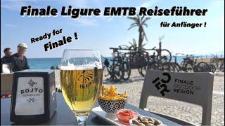 Der ultimative Finale Ligure EMTB Reiseführer für Anfänger ! Alles was du wissen musst !