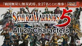 戦国無双5 / Samurai Warriors 5 All Characters