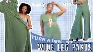 DIY a DRESS to PANTS in 6 Easy Steps!