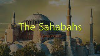 The Sahabahs (Companions) | Islamic Nasheed