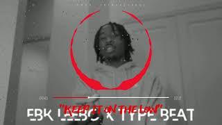 [FREE] "Keep It On The Low" EBK  Leebo X EBK Jaybo (SAMPLE) X Type Beat | Prod. TherealTadoe