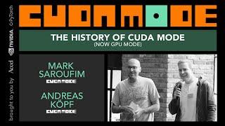 The History of CUDA MODE (Now GPU MODE)