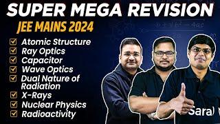 Atomic Structure, Ray optics, Wave Optics, X-rays, Radioactivity, Capacitor - 1 Shot | JEE 2024