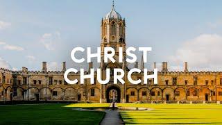 Christ Church: A Tour