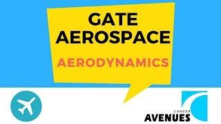 GATE Aerospace (Aerodynamics) Sample Video by Career Avenues