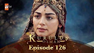 Kurulus Osman Urdu - Season 6 Episode 126