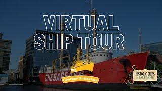 Virtual Ship Tour: Lightship Chesapeake (LV 116)