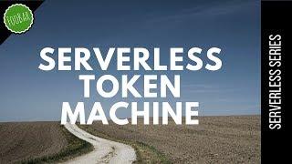 Serverless token machine | API Gateway authorizer and API keys | FooBar