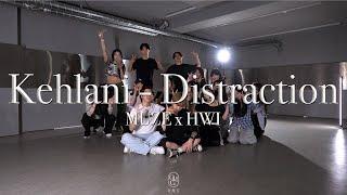 MUZE x HWI Choreography / Kehlani - Distraction