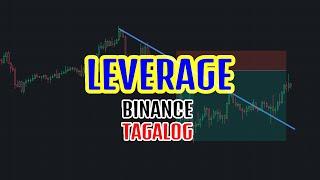 BINANCE LEVERAGE TUTORIAL TAGALOG