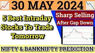 Daily Best Intraday Stocks | 30 May 2024 | Stocks to buy tomorrow | Detailed Analysis