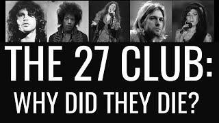 The mystery of Club 27. Members of the 27 club