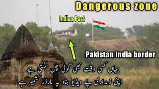 Dangerus zone ll pakistan india border ll best vlog pak village insider