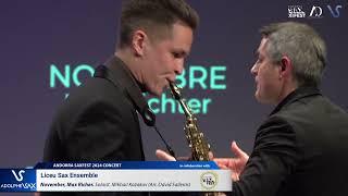 Liceu Sax Ensemble: November, Max Richer