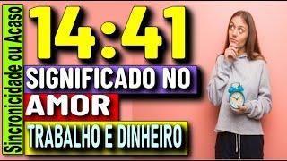  1441 HORAS IGUAIS SIGNIFICADO ESPIRITUAL, 14:41 HORAS IGUAIS, Significado LEI DA ATRAÇÃO AMOR