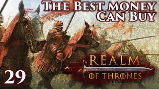 Mount & Blade II: Bannerlord | Realm of Thrones 5.3 | The Best Money Can Buy | Part 29