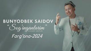 Bunyodbek Saidov - 2024-yilgi Farg'onadagi konsert dasturi