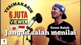 Jangan Salah menilai-Tagor Pangaribuan-Cover KALEK