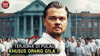 Semua Orang Gila Paling Berbahaya dalam Satu Pulau ‼️ - Alur Cerita Film