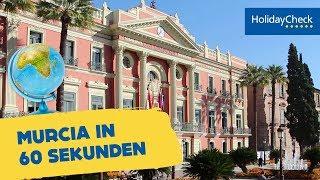 Murcia in 60 Sekunden – Reisetipps für den Urlaub | HOLIDAYCHECK