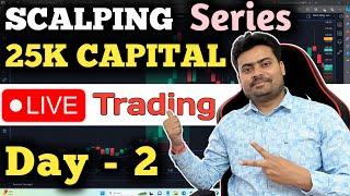 Day 2 | Live Option Trading Challenge With 25K | Scalping in Nifty Bank by Radhe The Trader