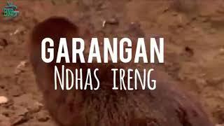 GARANGAN     (lagu asli Katresnan cipt. KOES PLUS)   cover plesetan by NN.DSP