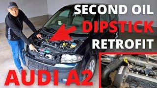 Audi A2 – second oil dipstick retrofit (1.4 16v petrol AUA engine) – EP20 – project youngtimer