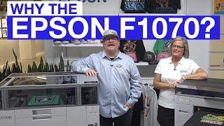 3 Reasons You'll Love the Epson F1070 DTG/DTF Printer