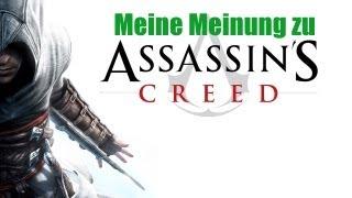 Meine Meinung zu Assassin's Creed