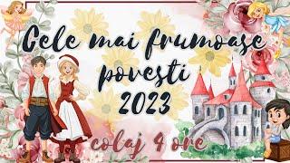  Cele mai frumoase povesti din 2023 | 8 povesti pentru copii | 4 ore de povesti fermecate | Basme 