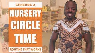 Creating a nursery circle time routine that works - Circle time success UK