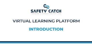 Safety Catch - Online Course Introduction